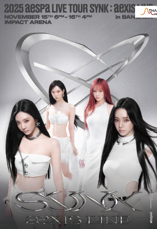 2025 aespa LIVE TOUR SYNK : aeXIS LINE in BANGKOK (2025 aespa LIVE TOUR SYNK : aeXIS LINE in BANGKOK)